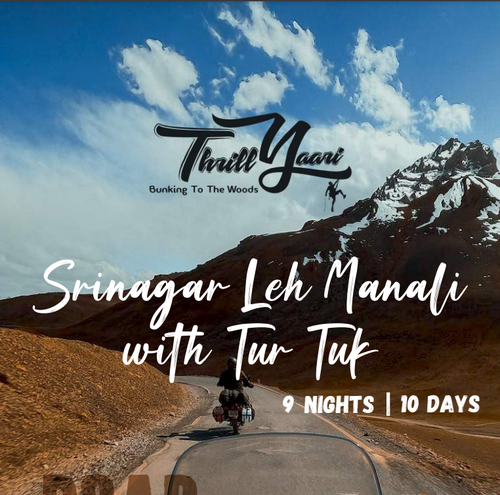 Srinagar Leh Manali  with Tur Tuk